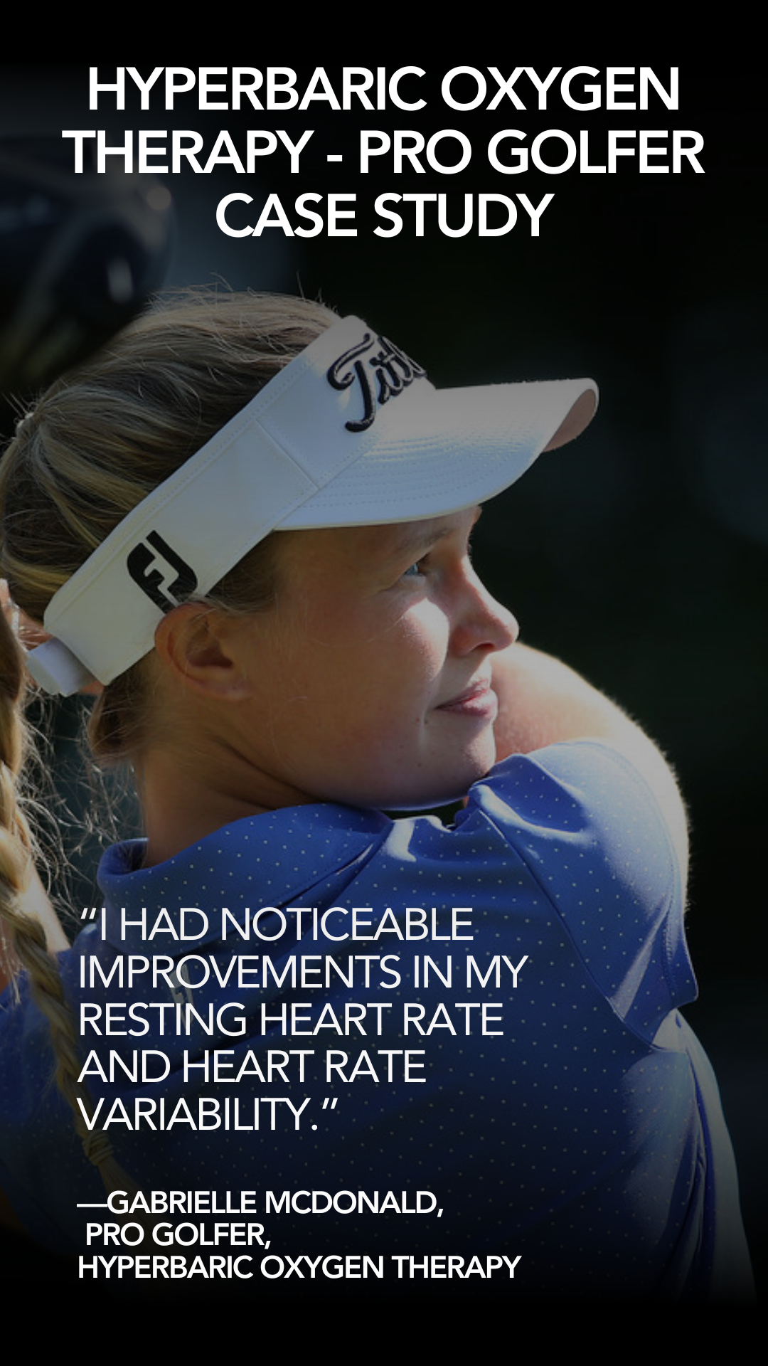 Pro Golfer, Gabrielle MacDonald - HBOT Case Study