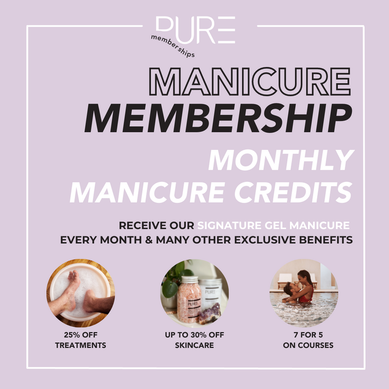 PURE Manicure Membership Gift